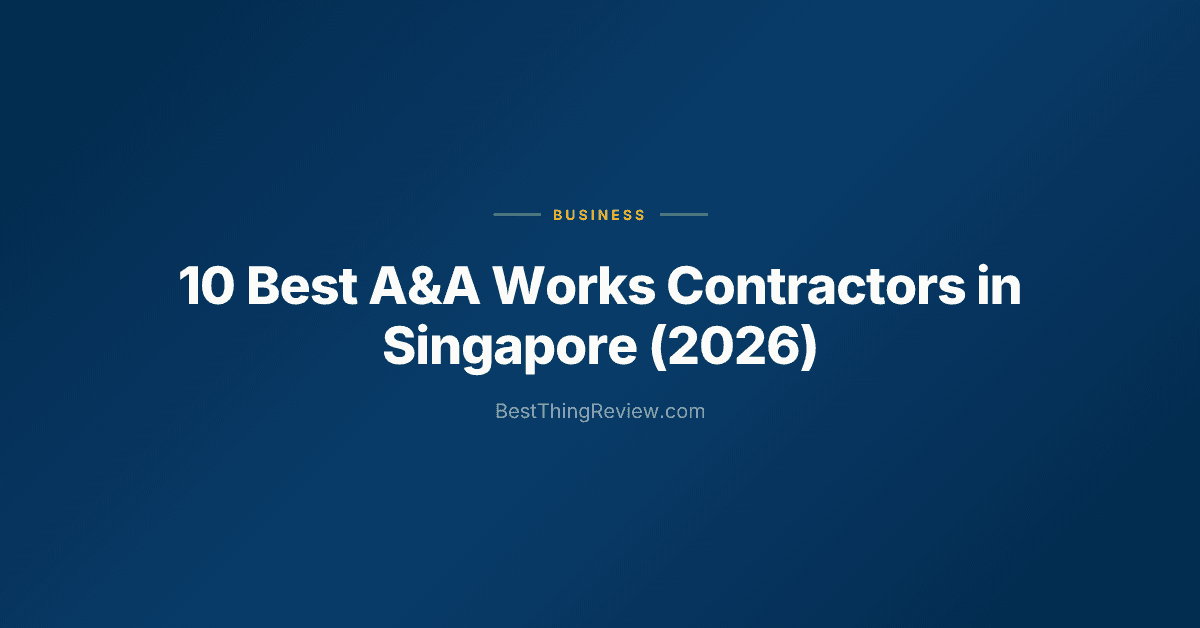 10 Best A&A Works Contractors in Singapore (2026)