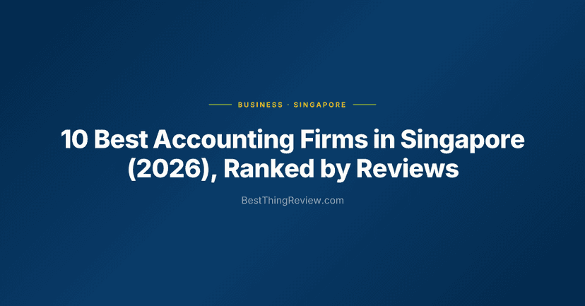 10 Best Accounting Firms in Singapore (2026), Ranked by Reviews