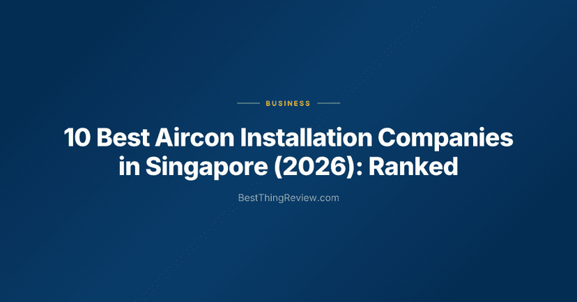 10 Best Aircon Installation Companies in Singapore (2026): Ranked