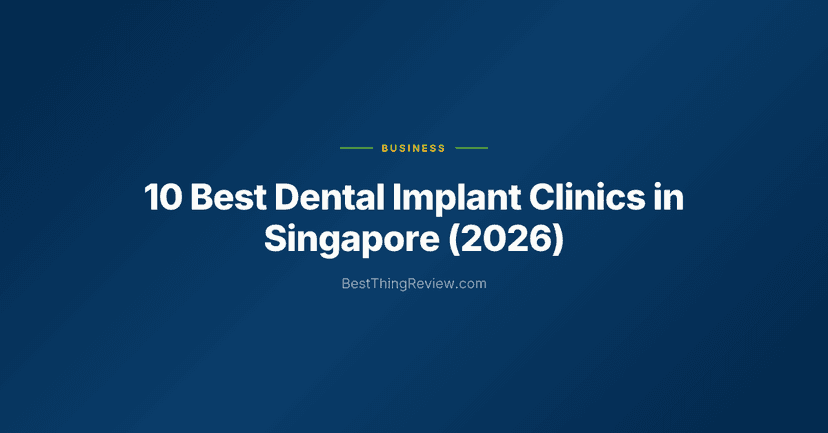 10 Best Dental Implant Clinics in Singapore (2026)