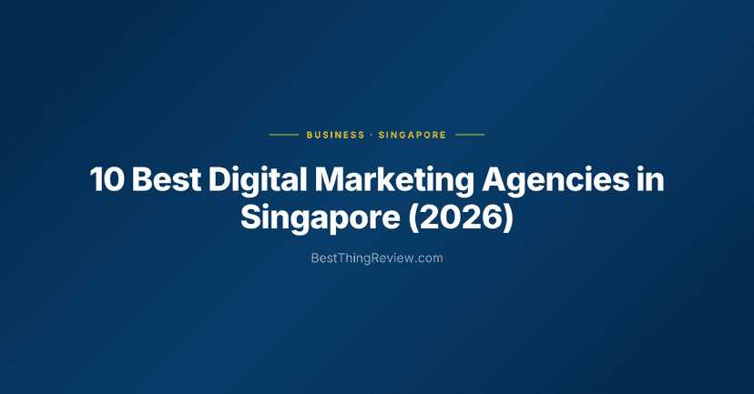 10 Best Digital Marketing Agencies in Singapore (2026), Ranked by Reviews