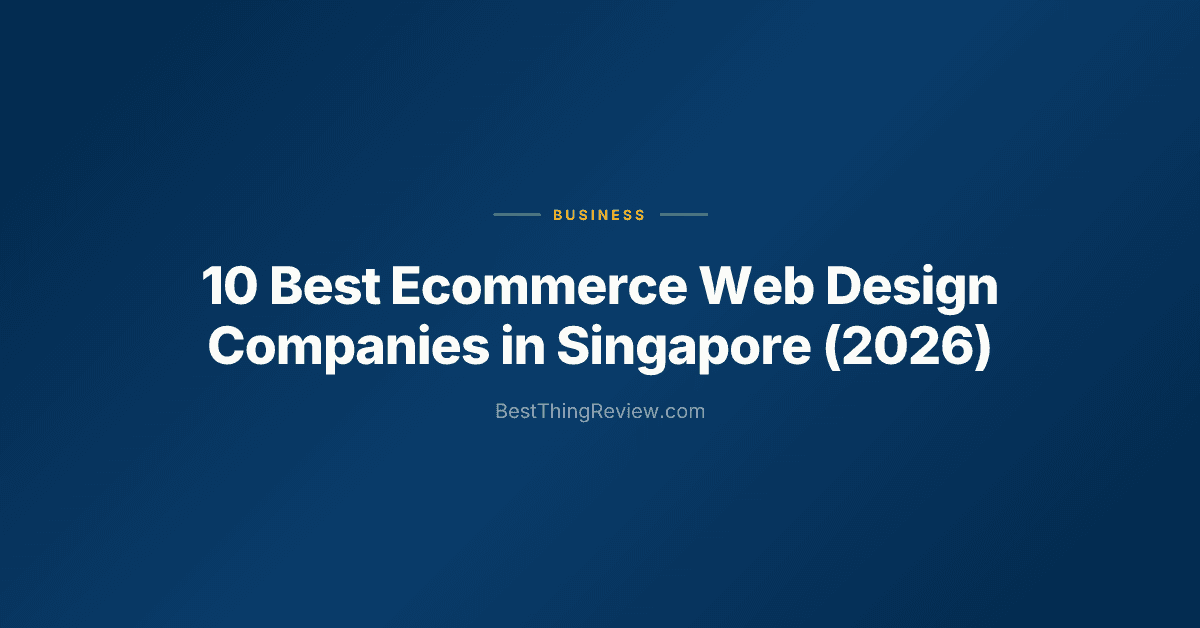 10 Best Ecommerce Web Design Companies in Singapore (2026)