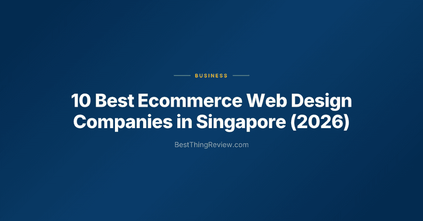 10 Best Ecommerce Web Design Companies in Singapore (2026)