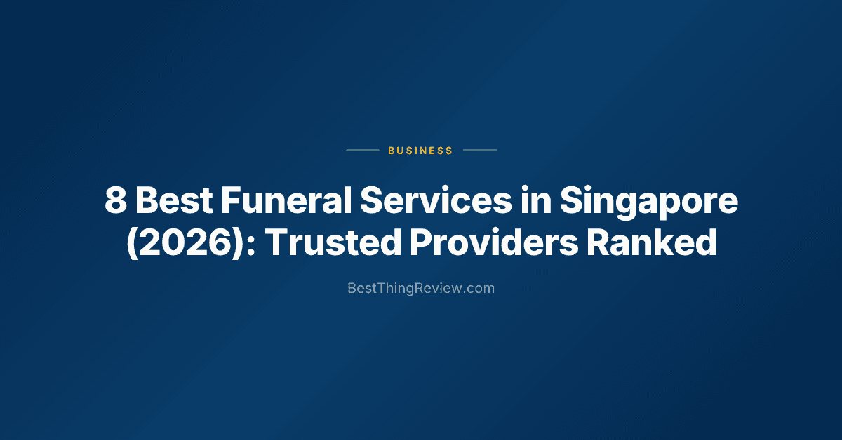 8 Best Funeral Services in Singapore (2026): Trusted Providers Ranked
