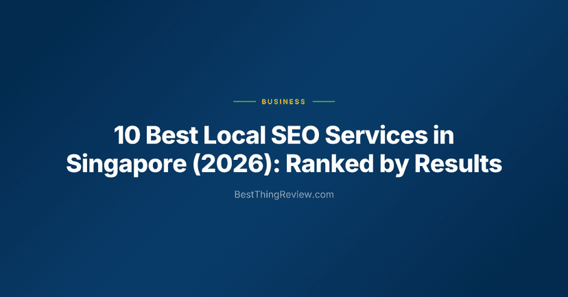 10 Best Local SEO Services in Singapore (2026): Ranked by Results