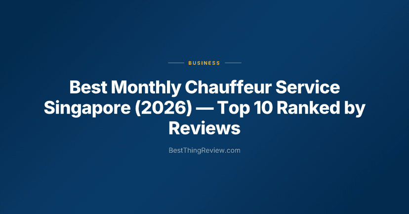 Best Monthly Chauffeur Service Singapore (2026) โ Top 10 Ranked by Reviews