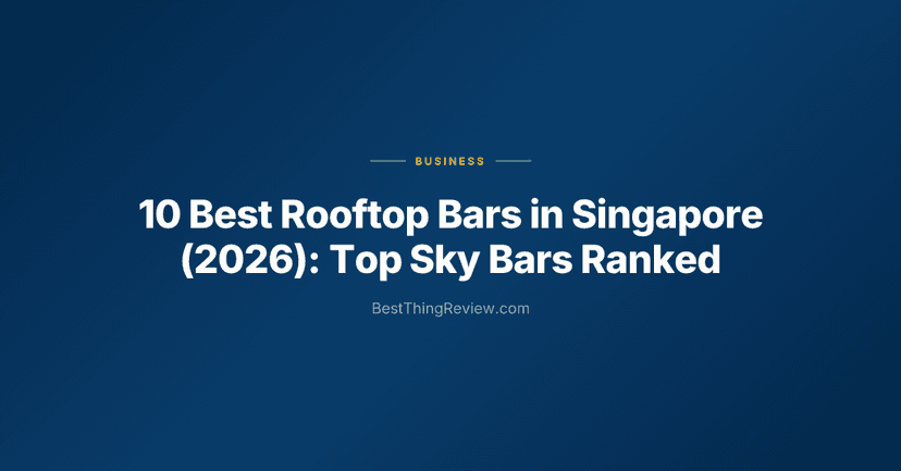 10 Best Rooftop Bars in Singapore (2026): Top Sky Bars Ranked