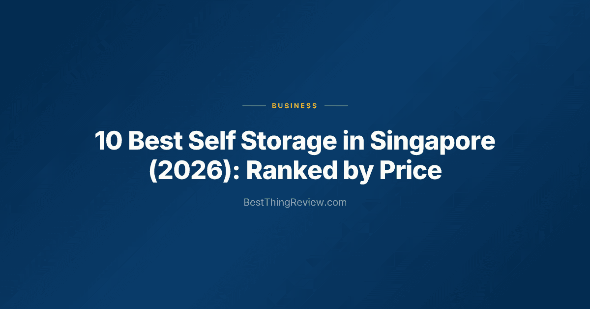 10 Best Self Storage in Singapore (2026): Ranked by Price