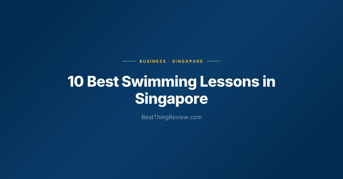 10 Best Swimming Lessons in Singapore (2026)