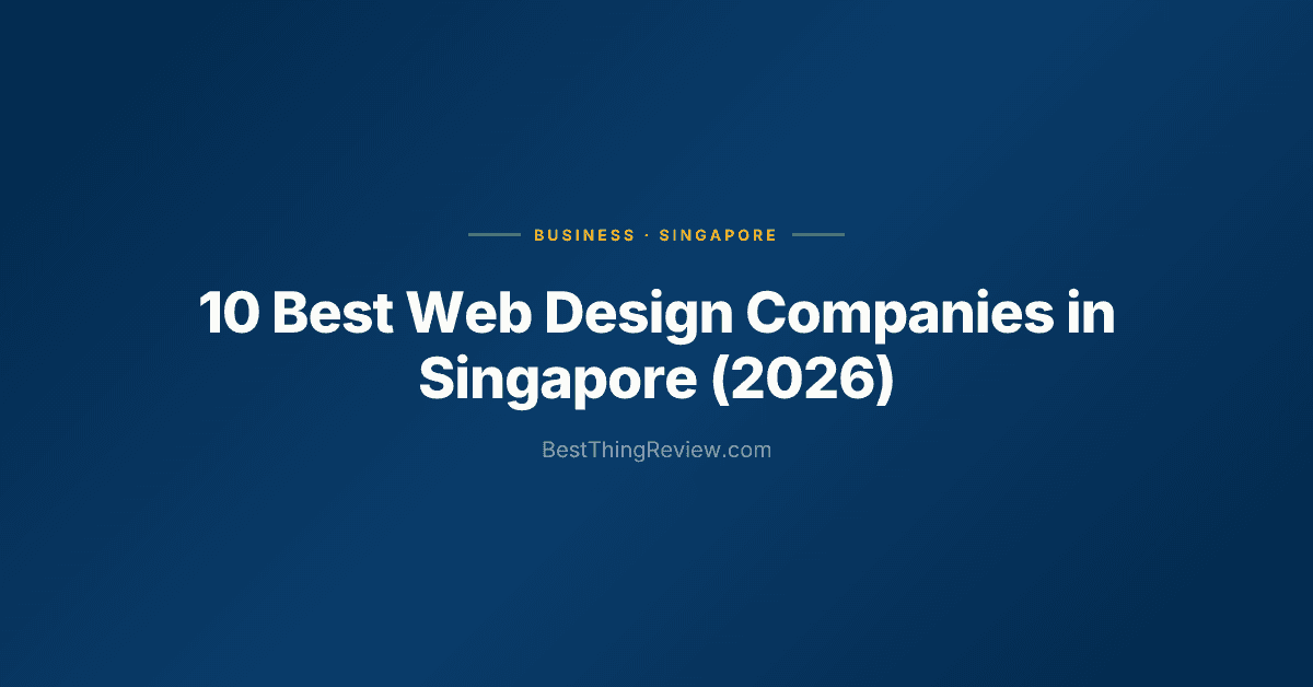 10 Best Web Design Companies in Singapore (2026), Ranked by Reviews