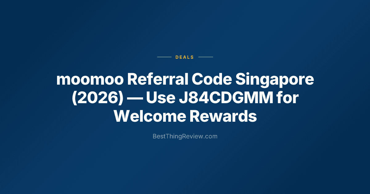 moomoo Referral Code Singapore (2026): Use J84CDGMM for Welcome Rewards